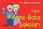 Süper Anne-Baba Şakaları
