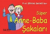 Süper Anne-Baba Şakaları