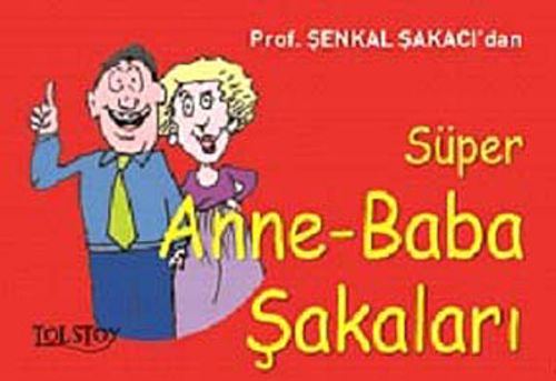 Süper Anne-Baba Şakaları