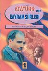 Atat&uuml;rk ve Bayram Şiirleri