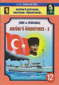 Atatürk'ü Öğreniyoruz -2 / 12 (Soru ve Cevaplarla) (Eğik El Yazısı)