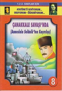 Çanakkale Savaşı'nda (Annesinin Selanik'ten Kaçırılışı) -8 (Eğik El Yazısı)
