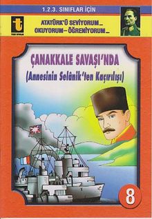 Çanakkale Savaşı'nda (Annesinin Selanik'ten Kaçırılışı) -8 (Eğik El Yazısı)