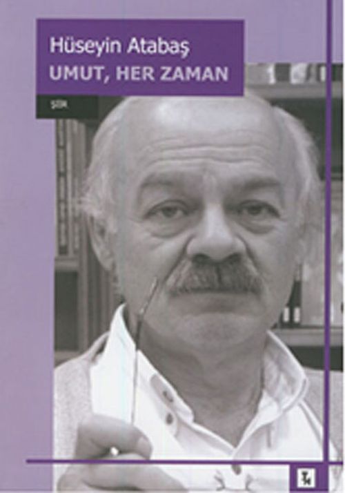 Umut, Her Zaman