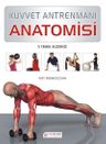 Kuvvet Antrenmanı Anatomisi