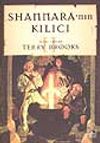Shannara'nın Kılıcı (1.Cilt 2.Kitap)