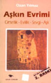 Aşkın Evrimi / Cinsellik-Evlilik-Sevgi-Aşk / 2 Cilt Birarada