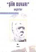 "Şiir Duvarı" / Seçkiler