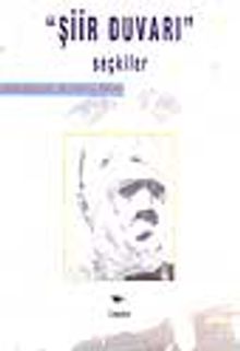 "Şiir Duvarı" / Seçkiler