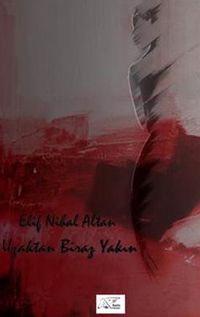 Uzaktan Biraz Yakın