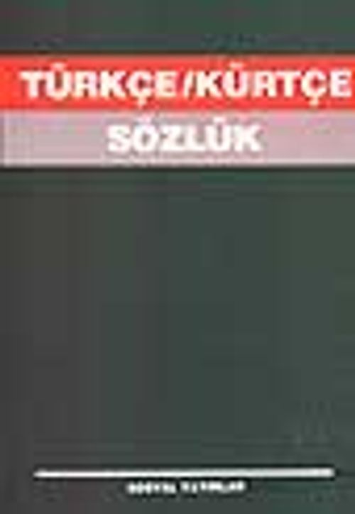 Türkçe-Kürtçe Sözlük