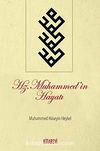Hz. Muhammed'in Hayatı