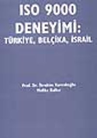 ISO 9000 Deneyimi: Türkiye, Belçika, İsrail
