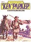 Ken Parker 3 Centilmenler