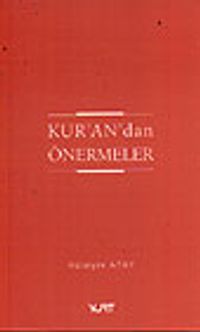 Kur'an'dan Önermeler