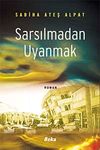 Sarsılmadan Uyanmak