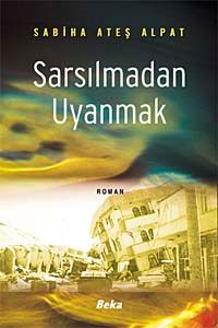 Sarsılmadan Uyanmak