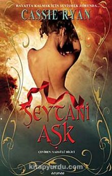 Şeytani Aşk - Cassie Ryan