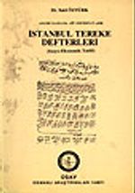 İstanbul Tereke Defterleri /Sosyo Ekonomik Tahlil