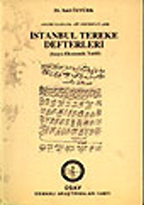 İstanbul Tereke Defterleri /Sosyo Ekonomik Tahlil