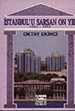 İstanbul'u Sarsan On Yıl/ 1983-1993