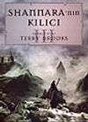 Shannara'nın Kılıcı (1.Cilt 3.Kitap)