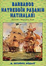 Barbaros Hayreddin Paşanın Hatıraları