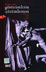 Gösterimlerin Çözümlemesi / Tiyatro / Dans / Mim / Sinema
