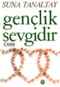 Gençlik Sevgidir