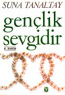 Gençlik Sevgidir