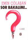 Sor Bakalım!..