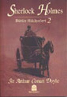 Sherlock Holmes / Bütün Hikayeleri 2