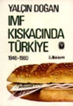IMF Kıskacında Türkiye / 1946-1980