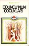 Oduncu'nun &Ccedil;ocukları