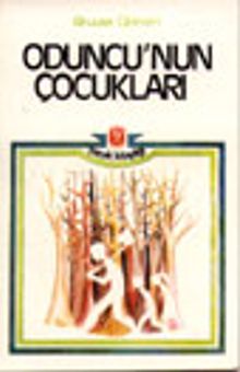 Oduncu'nun Çocukları