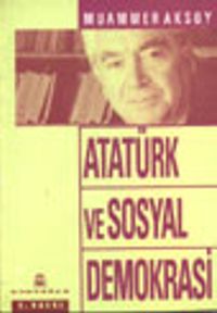 Atatürk ve Sosyal Demokrasi