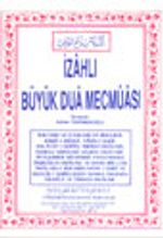 İzahlı Büyük Dua Mecmuası