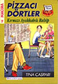 Pizzacı Dörtler 2 / Kırmızı Ayakkabılı Rahip