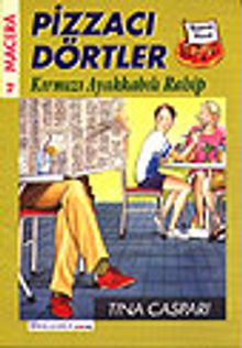 Pizzacı Dörtler 2 / Kırmızı Ayakkabılı Rahip