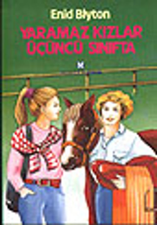 Yaramaz Kızlar Üçüncü Sınıfta