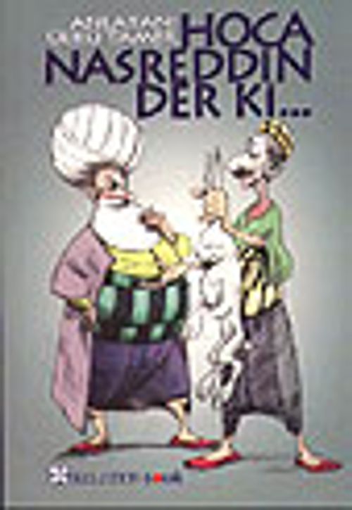Hoca Nasreddin Der ki...