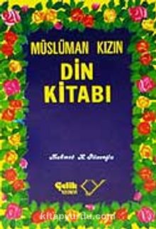 Müslüman Kızın Din Kitabı