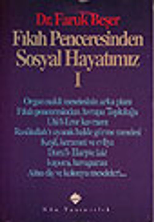 Fıkıh Penceresinden Sosyal Hayatımız I