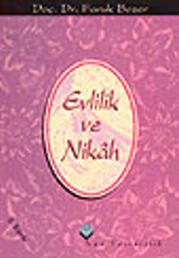 Evlilik ve Nikah