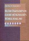 İslam &Uuml;lkelerinde Gayri M&uuml;slimlerin Temel Hakları