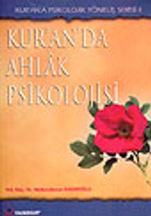 Kur'an'da Ahlak Psikolojisi