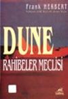Dune Rahibeler Meclisi / Dune Dizisi 6.kitap