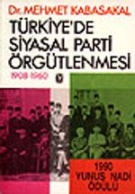 Türkiye'de Siyasal Parti Örgütlenmesi 1908-1960 / 8-G-78