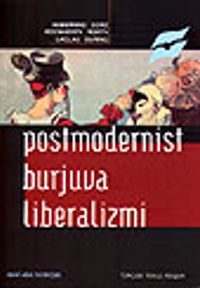 Postmodernist Burjuva Liberalizmi