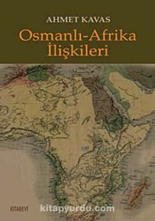 Osmanlı- Afrika İlişkileri